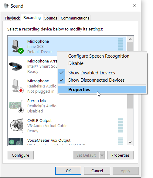 A window with the title of "Sound" from the Windows control panel. This can be found with "Manage Audio Devices" from Control Panel to Hardware and Sound (or perhaps just Sound) to the Sound options. The "Recording" tab is selected at the top, which is the second tab, and the microphone being used has been right clicked. In the right clicked context menu, the mouse cursor is hovering over the "Properties" option, making it ready to be clicked to select the microphone properties.